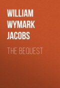 The Bequest (William Wymark Jacobs)