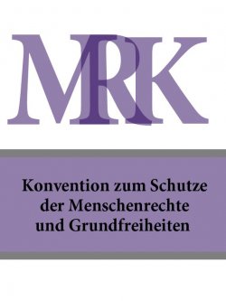 Книга "Konvention zum Schutze der Menschenrechte und Grundfreiheiten – MRK" – Deutschland
