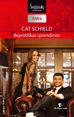Книга "Beprotiškas sprendimas" {Las Vegaso naktys} – Cat Schield, 2015
