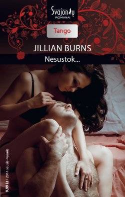 Книга "Nesustok…" {Tango} – Jillian Burns, 2015