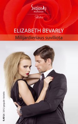 Книга "Milijardieriaus suviliota" {Aistra} – Elizabeth Bevarly, 2012