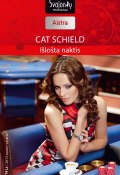 Книга "Išlošta naktis" (Cat Schield, 2013)