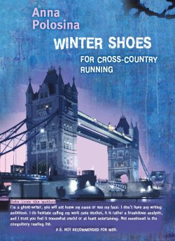 Книга "Winter Shoes for Cross-Country Running" – Анна Полосина, 2016