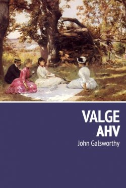 Книга "Valge ahv" – Джон Голсуорси, John Galsworthy, John Galsworthy, 2013