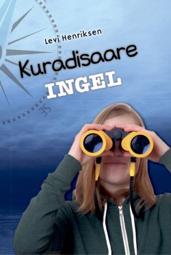 Книга "Kuradisaare ingel" – Levi Henriksen, 2014