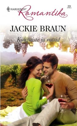 Книга "Kuupaiste ja roosid" – Джеки Браун, Jackie Braun