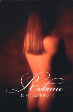Книга "Rebane" – Дэвид Герберт Лоуренс, 2011