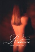 Rebane (Дэвид Герберт Лоуренс, 2011)