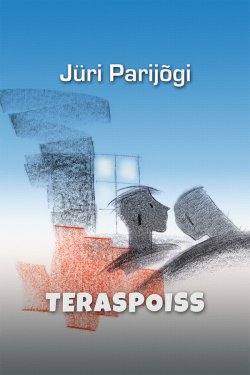 Книга "Teraspoiss" – Jüri Parijõgi, 2013