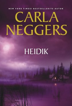 Книга "Heidik" – Carla Neggers, 2007