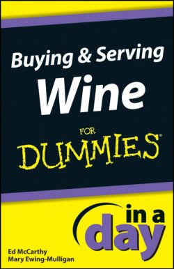 Книга "Buying and Serving Wine In A Day For Dummies" – 
