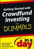 Getting Started with Crowdfund Investing In a Day For Dummies ()