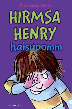 Книга "Hirmsa Henry haisupomm. Sari "Hirmus Henri"" {Hirmus Henri} – Francesca Simon, Франческа Саймон, 1994
