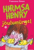 Книга "Hirmsa Henry jõulumürgel" (Francesca Simon, Франческа Саймон, 2006)