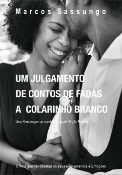 Книга "Um Julgamento de Contos de Fadas a Colarinho Branco" – Marcos Sassungo, 2018