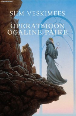 Книга "Operatsioon “Ogaline päike”" – Siim Veskimees, 2010