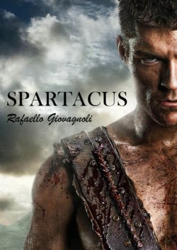 Книга "Spartacus" – Rafaello Giovagnoli, 2013