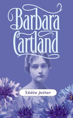 Книга "Süütu pettur" – Барбара Картленд, Barbara Cartland, 2015