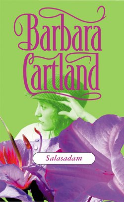 Книга "Salasadam" – Барбара Картленд, Barbara Cartland, 1981