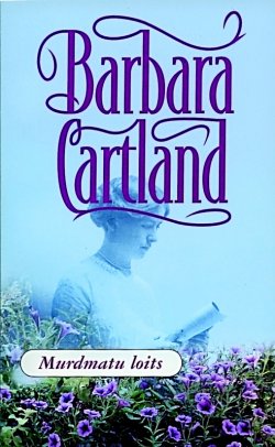 Книга "Murdmatu loits" – Барбара Картленд, Barbara Cartland, 2015