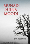 Munad Hiina moodi (Ветемаа Энн, Enn Vetemaa, Enn Vetemaa, 2014)