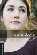 Книга "Lorna Doone" (D. R. H., R. D. Blackmore, Richard Doddridge Blackmore, 2012)