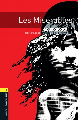 Книга "Les Miserables" {Oxford Bookworms Library} – Jennifer Bassett, 2012