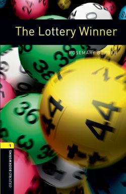 Книга "Lottery Winner" {Oxford Bookworms Library} – Rosemary Border, 2012