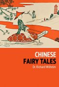 Chinese Fairy Tales (Richard Wilhelm)