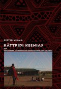 Kättpidi Keenias (Peeter Vihma, 2010)