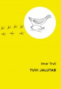 Tuvi jalutab (Ilmar Trull, 2012)