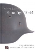 Emajõgi 1944 (Mart Laar, 2010)