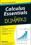 Calculus Essentials For Dummies ()