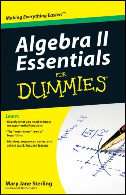 Книга "Algebra II Essentials For Dummies" – 
