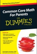 Common Core Math For Parents For Dummies with Videos Online ()