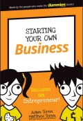 Starting Your Own Business. Become an Entrepreneur! ()