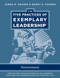Книга "The Five Practices of Exemplary Leadership. Government" – 