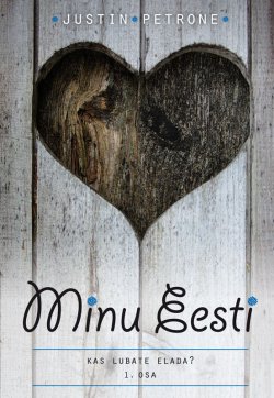 Книга "Minu Eesti" – Justin Petrone, 2010
