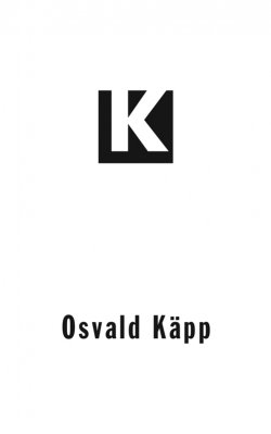 Книга "Osvald Käpp" – Tiit Lääne, 2011