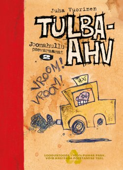 Книга "Tulba-ahv" – Juha Vuorinen, 2012