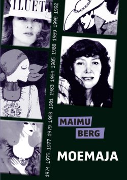 Книга "Moemaja" – Maimu Berg, 2012