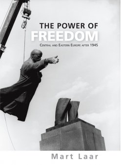 Книга "The Power of Freedom" – Mart Laar, Marko Mihkelson, 2011