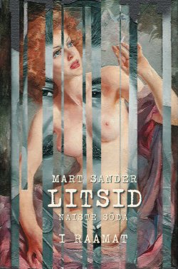 Книга "Litsid" – Ajakirjade Kirjastus, Mart Sander, 2015