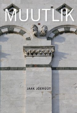 Книга "Muutlik" – Jaak Jõerüüt, 2010