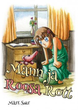 Книга "Mann ja Roosa Rott" – Märt Saar