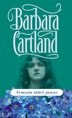 Книга "Armsam tüüri juures" – Барбара Картленд, Barbara Cartland, 2016