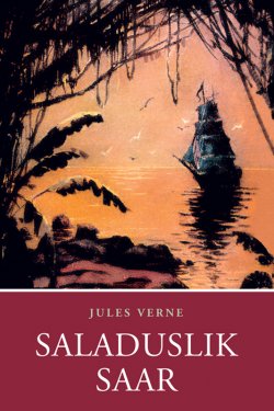 Книга "Saladuslik saar" – Жюль Верн, Жюль-Верн Жан, Jules Verne, Jules Verne, 2010