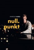 Nullpunkt (Margus Karu, 2015)