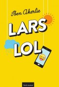Lars lol (Iben Akerlie, 2016)