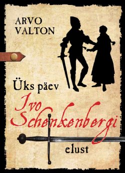 Книга "Üks päev Ivo Schenkenbergi elust" – Arvo Valton